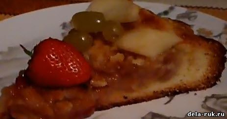 Пирог с фруктовой начинкой видео